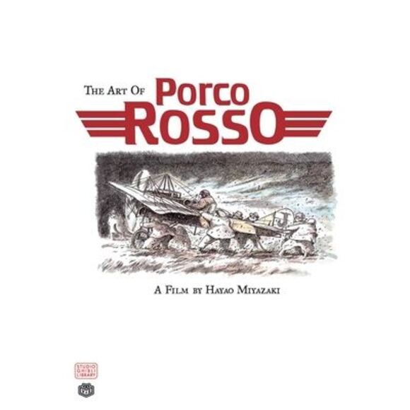 The Art of Porco Rosso -- Hayao Miyazaki - Picture 1 of 1